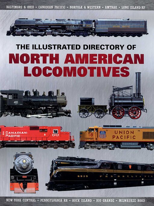 Title details for The Illustrated Directory of North American Locomotives by Pepperbox Press - Wait list